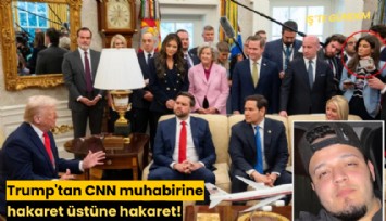 Trump'tan CNN muhabirine hakaret üstüne hakaret!