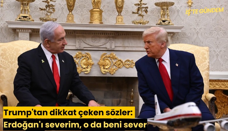 Trump'tan dikkat çeken sözler: Erdoğan'ı severim, o da beni sever
