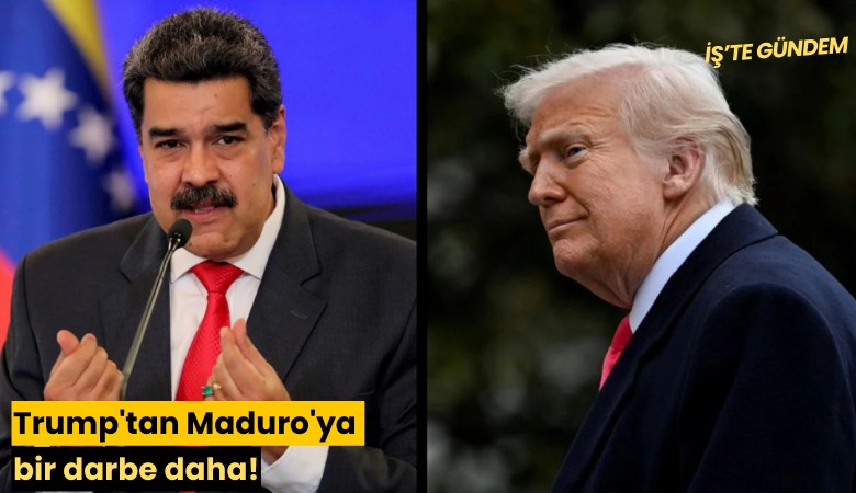 Trump'tan Maduro'ya bir darbe daha!