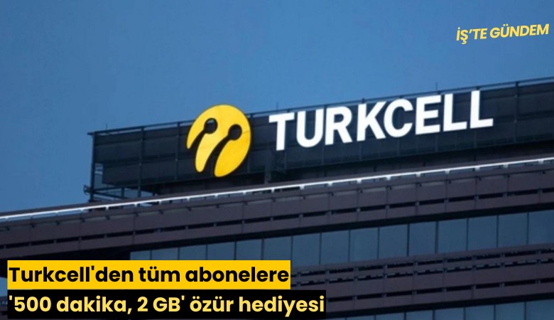 Turkcell'den tüm abonelere '500 dakika, 2 GB' özür hediyesi
