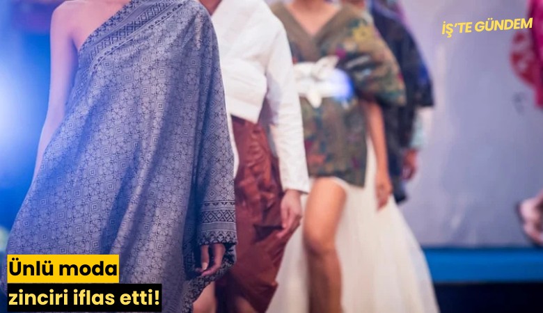 Ünlü moda zinciri iflas etti!