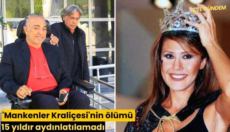 'Mankenler Kraliçesi'nin ölümü 15 yıldır aydınlatılamadı