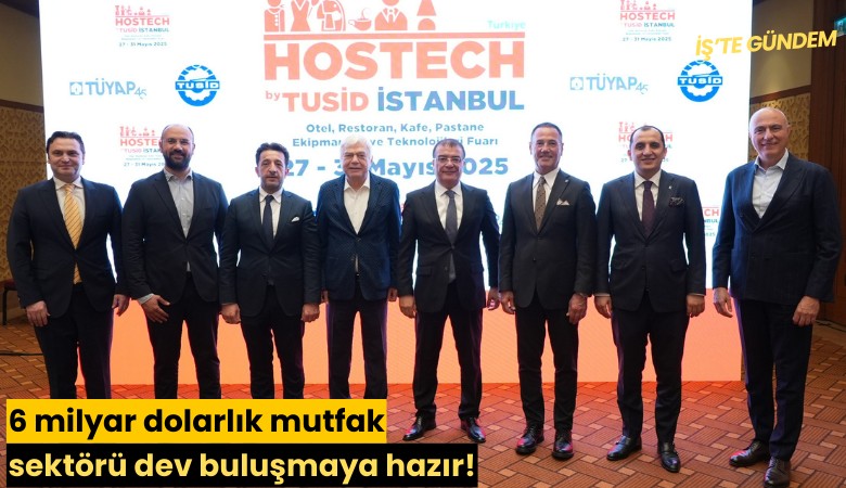 6 milyar dolarlık mutfak sektörü dev buluşmaya hazır!