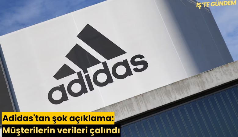 Adidas'tan şok açıklama: Müşterilerin verileri çalındı