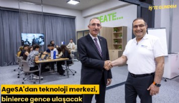 AgeSA'dan teknoloji merkezi, binlerce gence ulaşacak