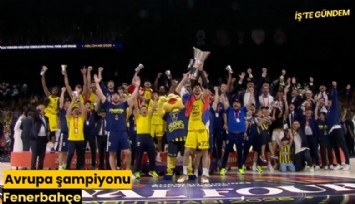 Avrupa Şampiyonu Fenerbahçe