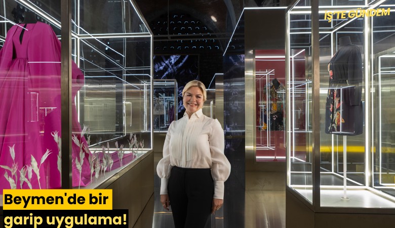 Beymen'de bir garip uygulama!