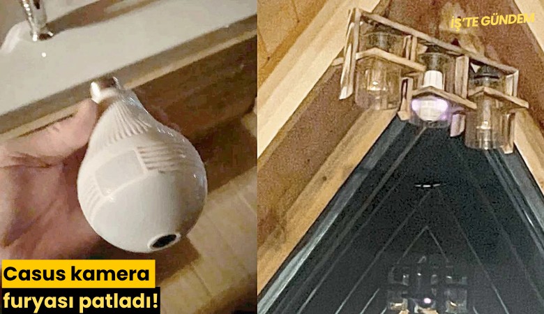 Casus kamera furyası patladı!
