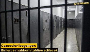 Cezaevleri boşalıyor: Binlerce mahkum tahliye edilecek