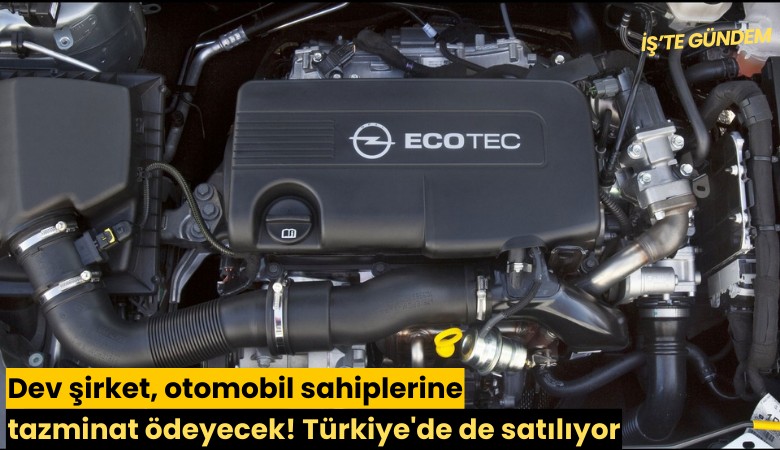 Dev şirket, otomobil sahiplerine tazminat ödeyecek! Türkiye'de de satılıyor