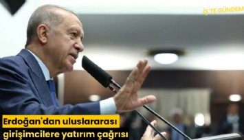 Erdoğan'dan uluslararası girişimcilere yatırım çağrısı