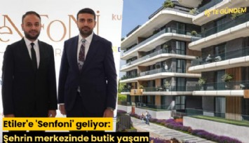 Etiler'e 'Senfoni' geliyor: Şehrin merkezinde butik yaşam