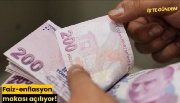 Faiz-enflasyon makası açılıyor!
