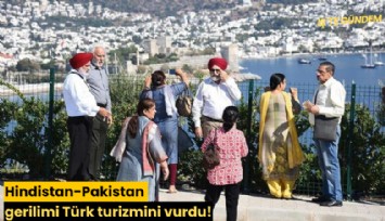 Hindistan-Pakistan gerilimi Türk turizmini vurdu!