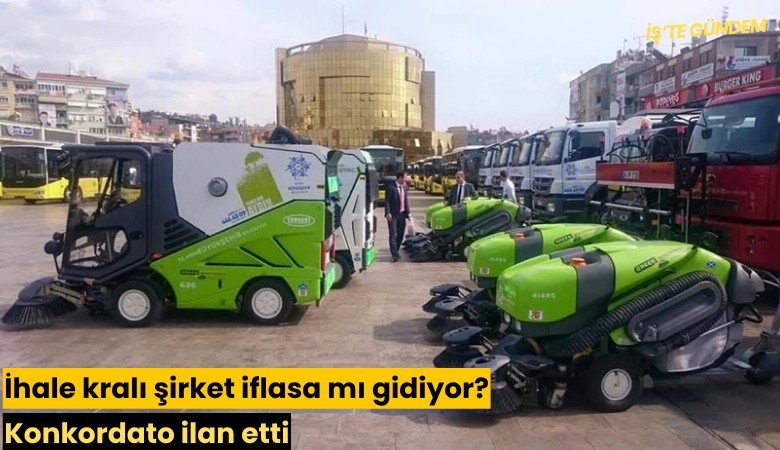İhale kralı şirket iflasa mı gidiyor? Konkordato ilan etti
