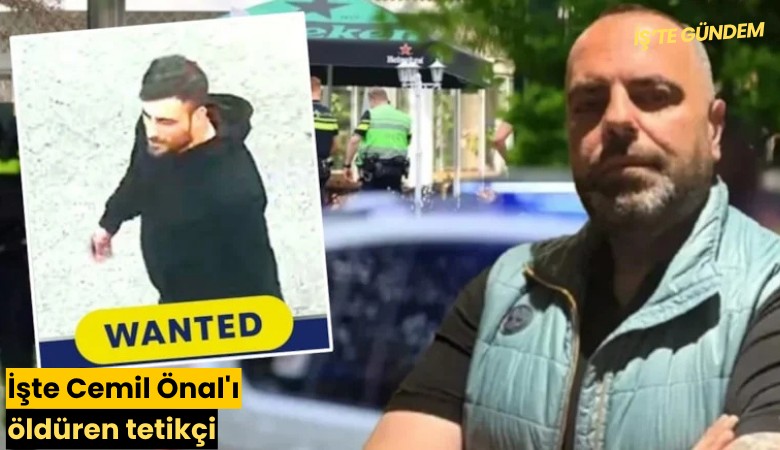 İşte Cemil Önal'ı öldüren tetikçi