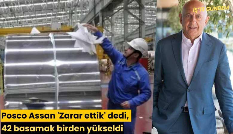 Posco Assan 'Zarar ettik' dedi, 42 basamak birden yükseldi