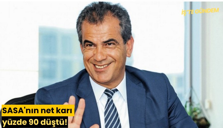 SASA'nın net karı yüzde 90 düştü!