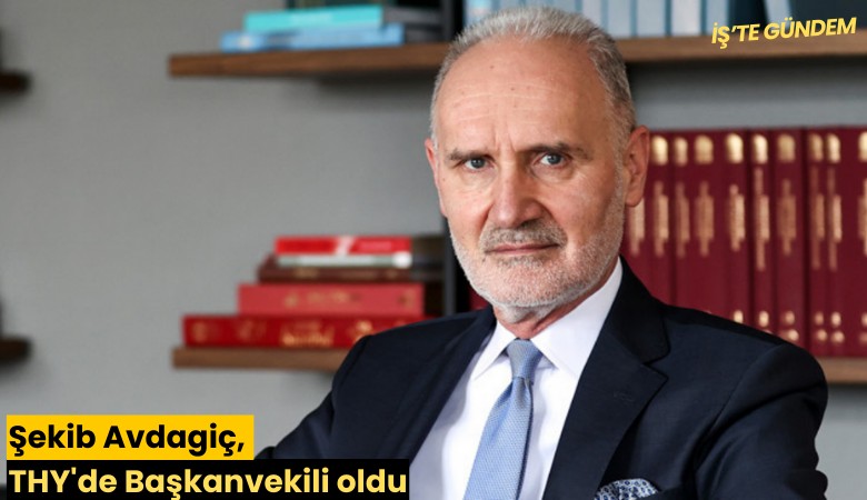 Şekib Avdagiç, THY'de Başkanvekili oldu
