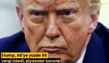 Trump, AB'ye yüzde 50 vergi istedi, piyasalar sarsıldı