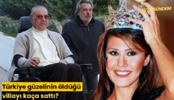 Türkiye güzelinin öldüğü villayı kaça sattı?
