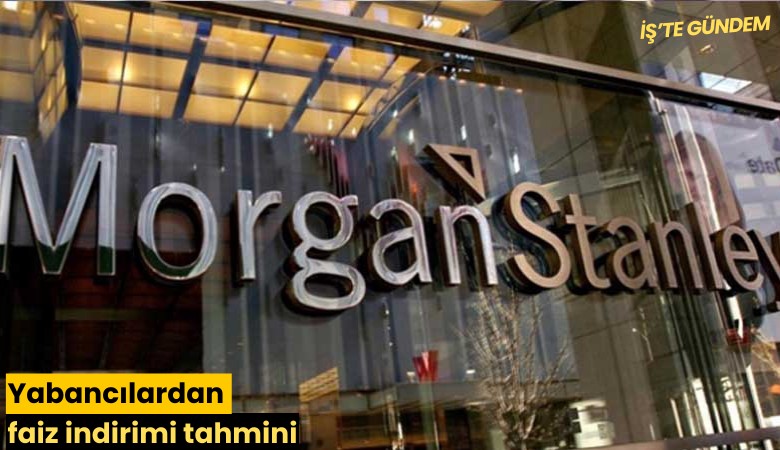 Yabancılardan faiz indirimi tahmini