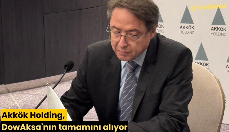Akkök Holding, DowAksa'nın tamamını alıyor