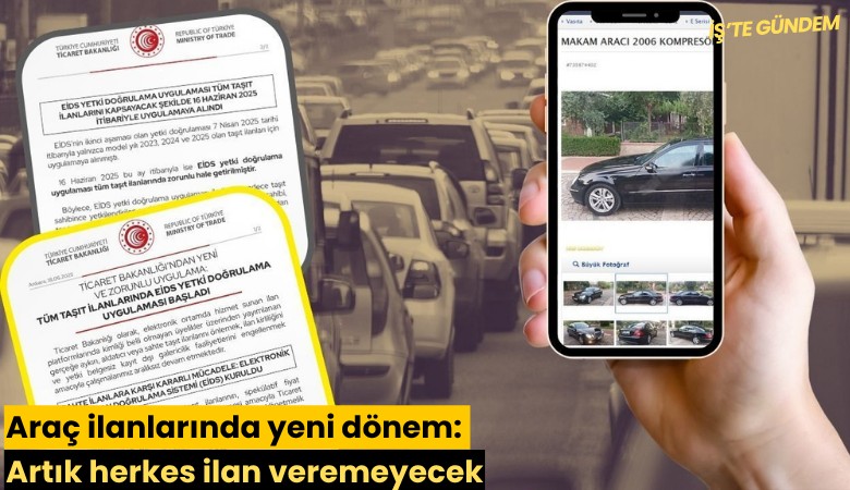 Araç ilanlarında yeni dönem: Artık herkes ilan veremeyecek