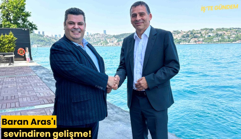 Baran Aras'ı sevindiren gelişme!