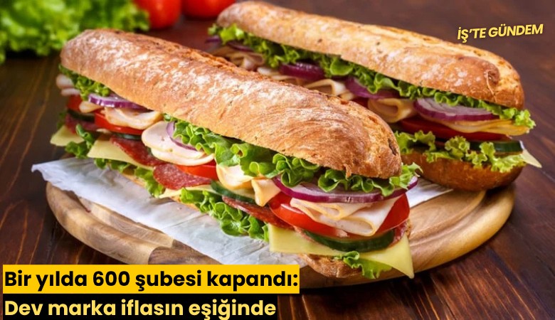 Bir yılda 600 şubesi kapandı: Dev marka iflasın eşiğinde
