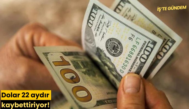 Dolar 22 aydır kaybettiriyor!