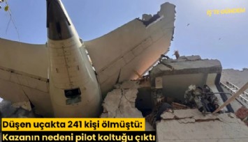 Düşen uçakta 241 kişi ölmüştü: Kazanın nedeni pilot koltuğu çıktı