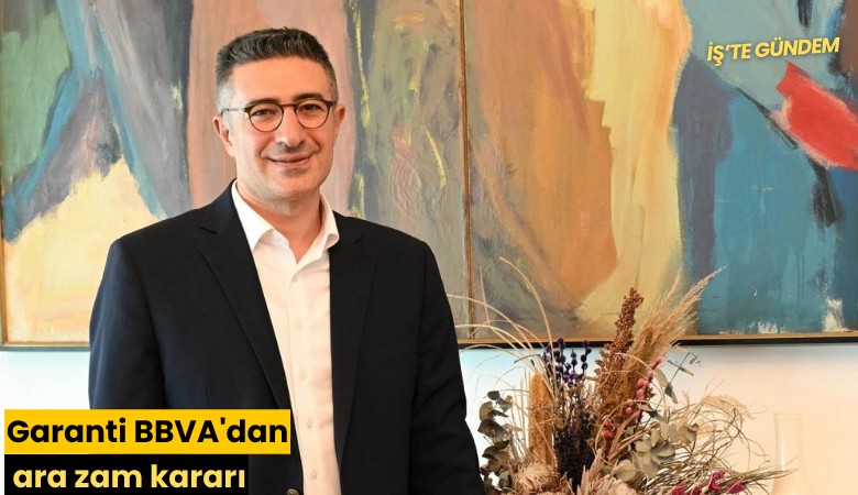 Garanti BBVA'dan ara zam kararı