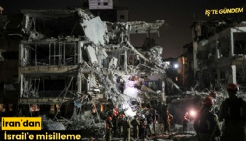 İran'dan İsrail'e misilleme