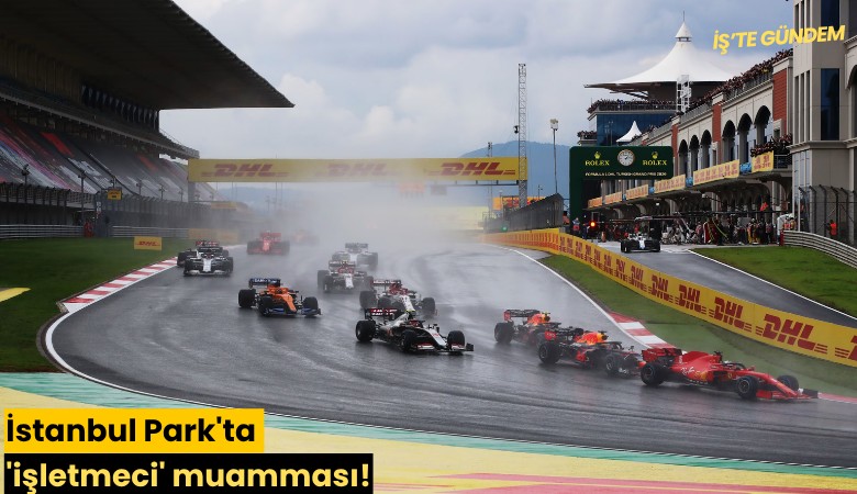İstanbul Park'ta 'işletmeci' muamması!