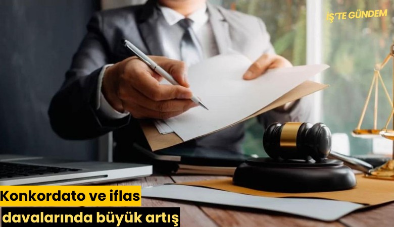 Konkordato ve iflas davalarında büyük artış