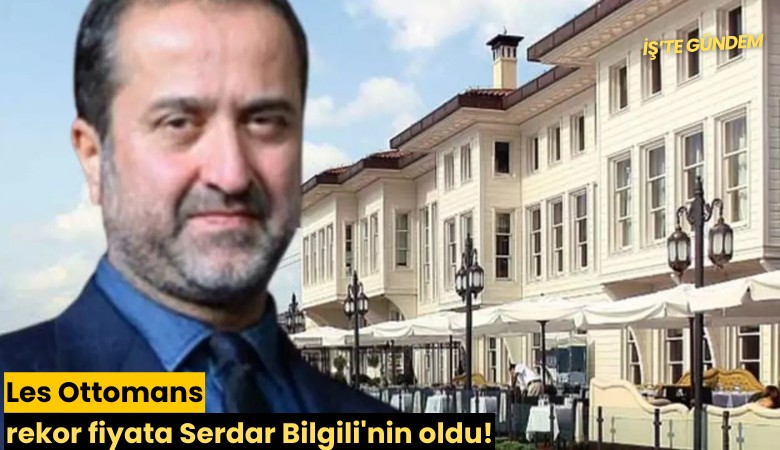 Les Ottomans rekor fiyata Serdar Bilgili'nin oldu!