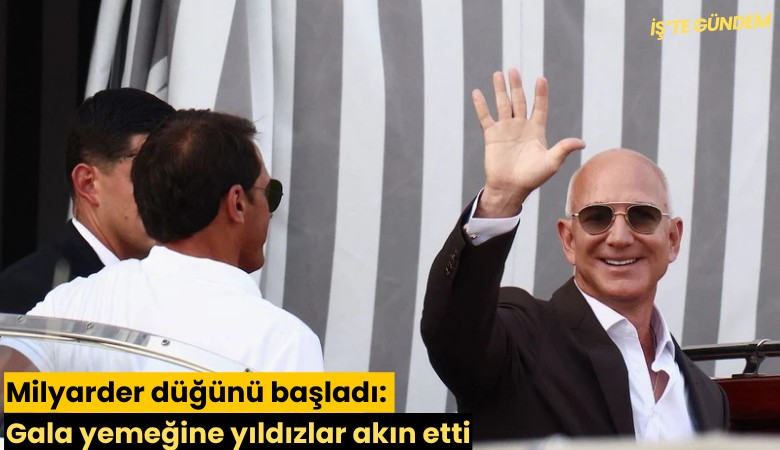 Milyarder düğünü başladı: Gala yemeğine yıldızlar akın etti