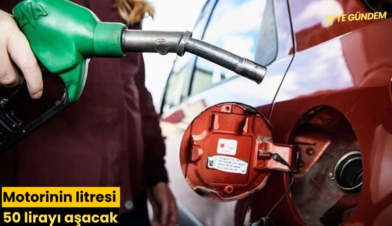Motorinin litresi 50 lirayı aşacak