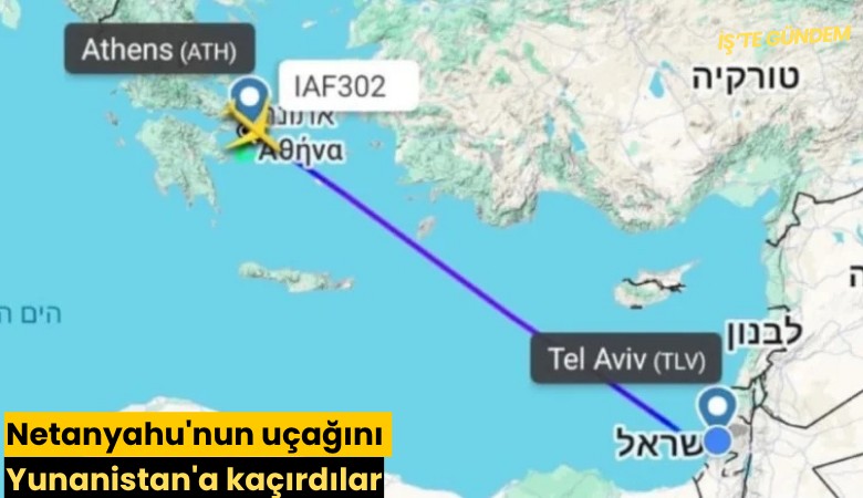 Netanyahu'nun uçağını Yunanistan'a kaçırdılar