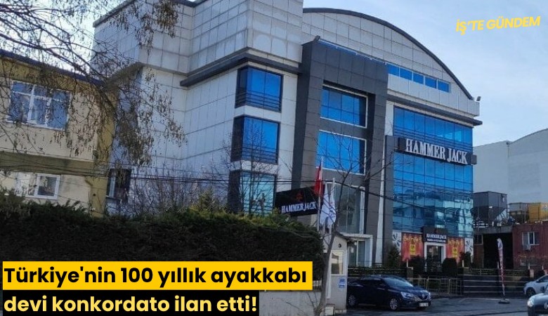Türkiye'nin 100 yıllık ayakkabı devi konkordato ilan etti!