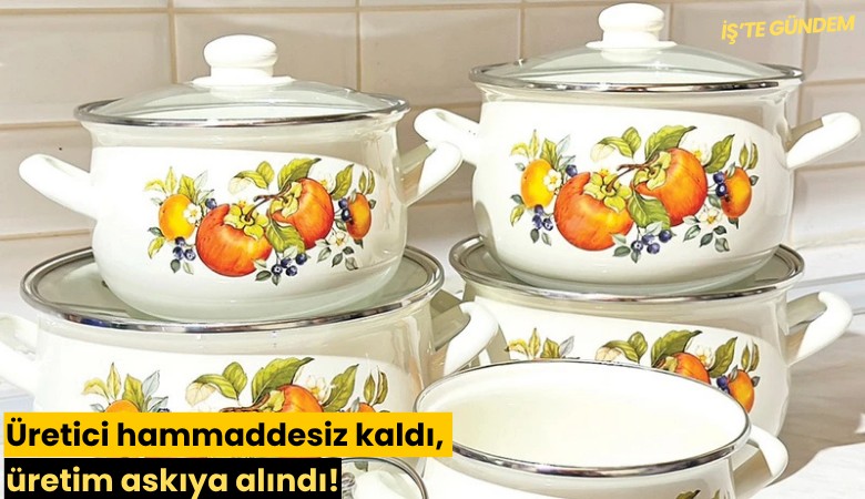 Üretici hammaddesiz kaldı, üretim askıya alındı!