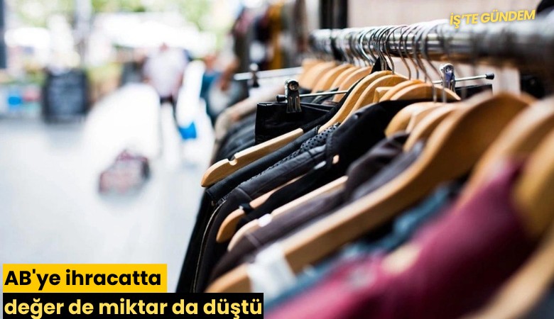 AB'ye ihracatta değer de miktar da düştü