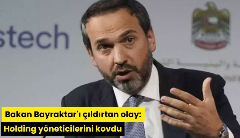 Bakan Bayraktar'ı çıldırtan olay: Holding yöneticilerini kovdu
