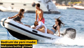 Bodrum'da yeni moda: Mekana botla gitmek