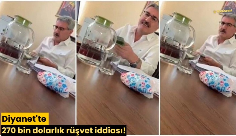 Diyanet'te 270 bin dolarlık rüşvet iddiası!