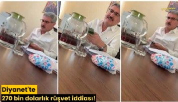 Diyanet'te 270 bin dolarlık rüşvet iddiası!