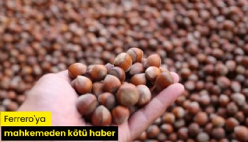 Ferrero'ya mahkemeden kötü haber