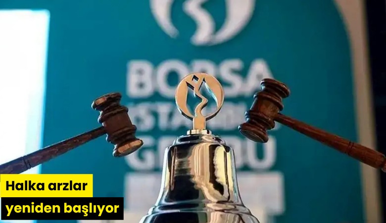 Halka arzlar yeniden başlıyor
