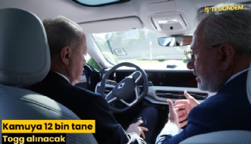 Kamuya 12 bin tane Togg alınacak